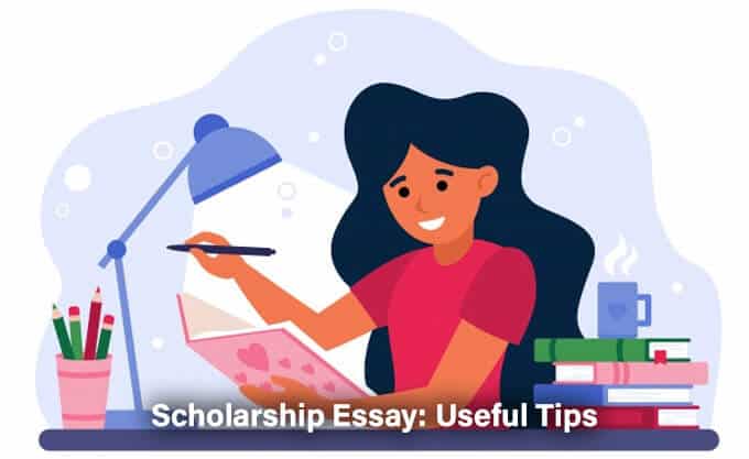 Scholarship Essay-Useful Tips