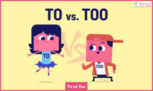to vs too