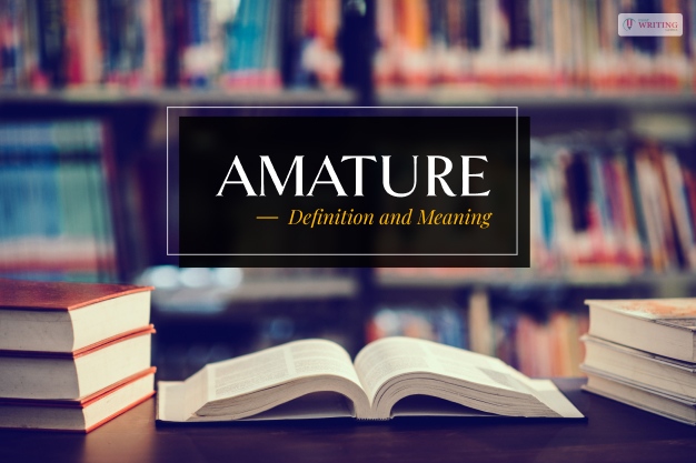 amature-meaning-what-does-the-slang-term-amature-mean