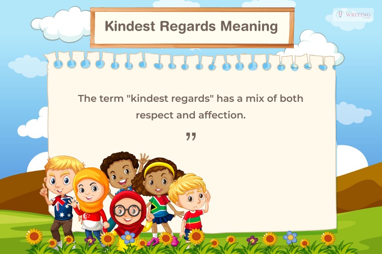 What Does Kind Regards Mean