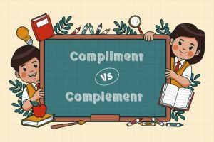 Compliment Vs Complement