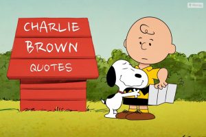 Charlie Brown Quotes