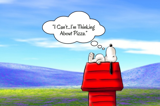 “I can’t…I’m thinking about pizza.”