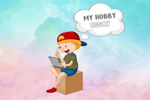 My Hobby Essay