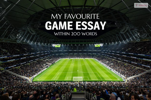 My Favourite Game Essay Within 200 Words