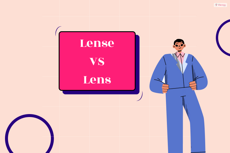 Lense vs. Lens: See the Difference Clearly
