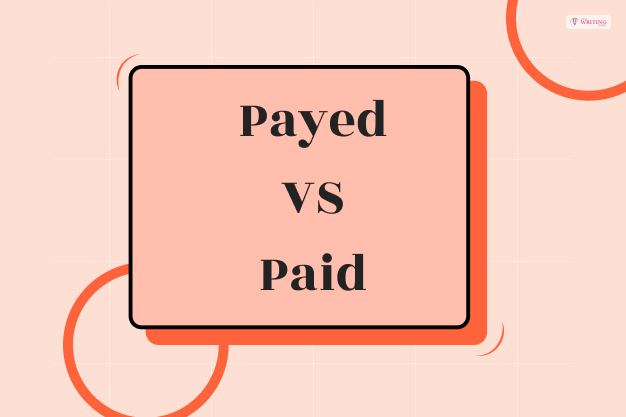 Payed vs paid