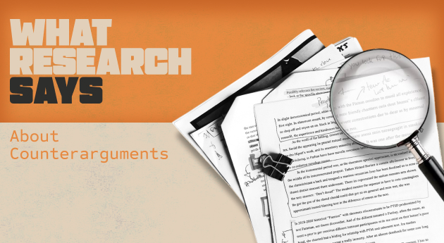 What Research Says About Counterarguments